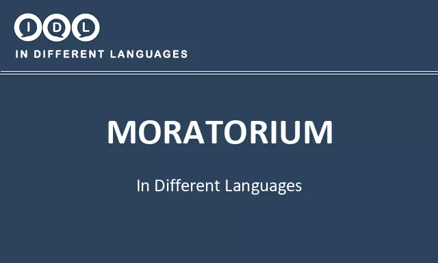 Moratorium in Different Languages - Image