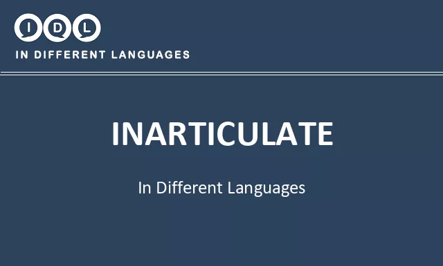 Inarticulate in Different Languages - Image