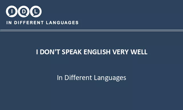 I don't speak english very well in Different Languages - Image