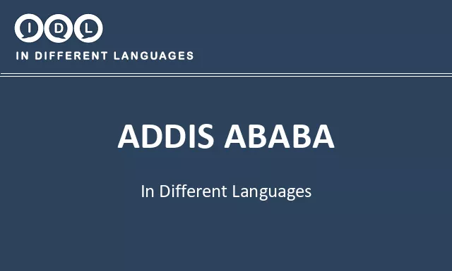 Addis ababa in Different Languages - Image