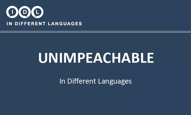 Unimpeachable in Different Languages - Image