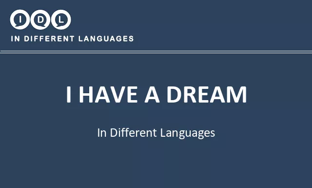 I have a dream in Different Languages - Image