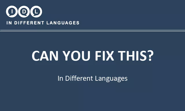 Can you fix this? in Different Languages - Image