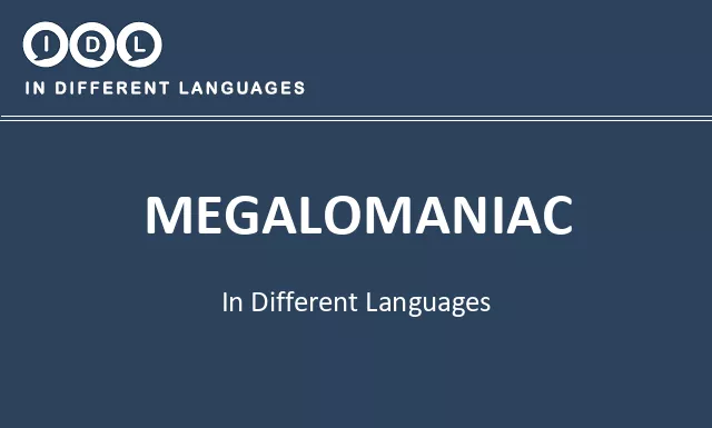 Megalomaniac in Different Languages - Image