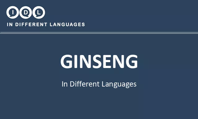 Ginseng in Different Languages - Image
