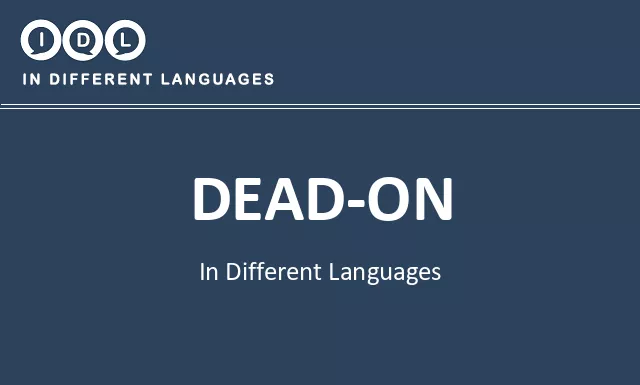 Dead-on in Different Languages - Image