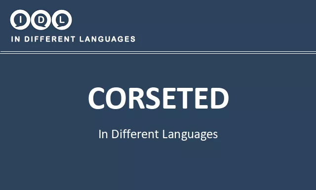 Corseted in Different Languages - Image