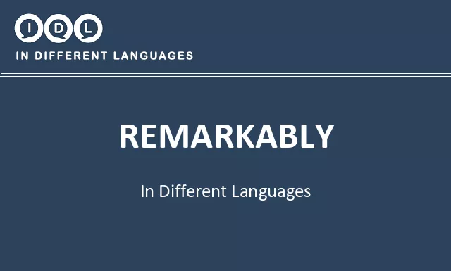Remarkably in Different Languages - Image