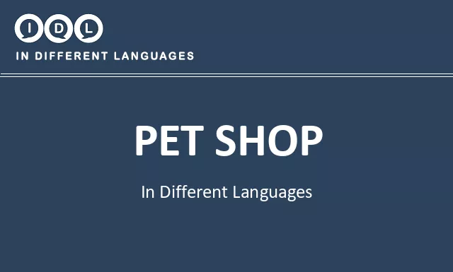 Pet shop in Different Languages - Image