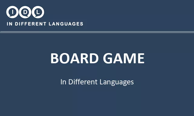 Board game in Different Languages - Image
