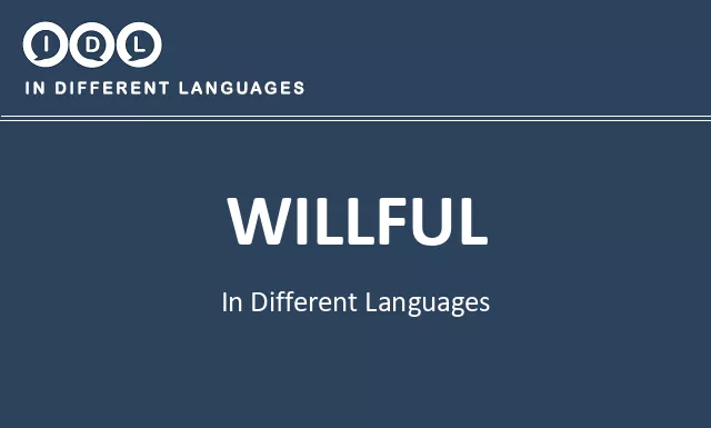 Willful in Different Languages - Image
