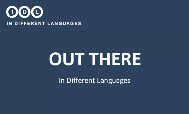Out there in Different Languages - Image