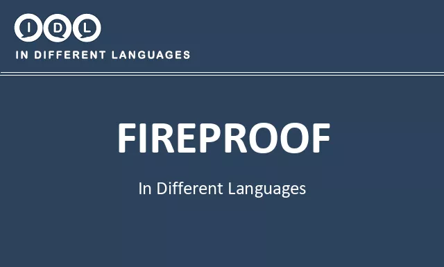 Fireproof in Different Languages - Image