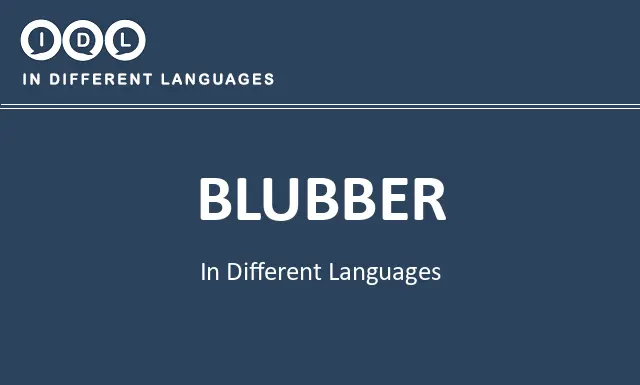 Blubber in Different Languages - Image