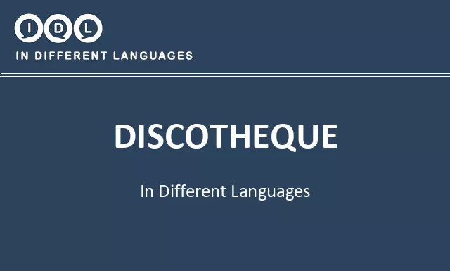 Discotheque in Different Languages - Image
