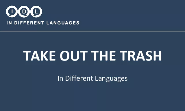 Take out the trash in Different Languages - Image