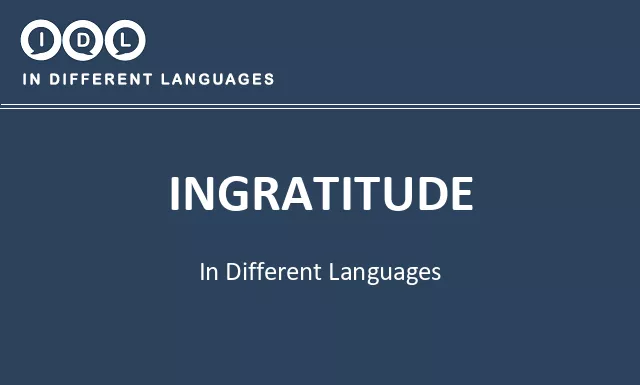 Ingratitude in Different Languages - Image