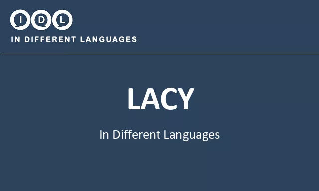 Lacy in Different Languages - Image
