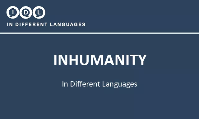 Inhumanity in Different Languages - Image