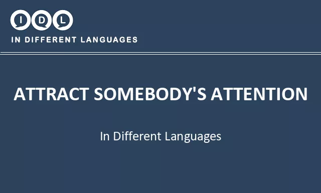 Attract somebody's attention in Different Languages - Image