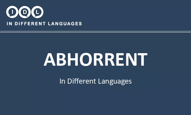 Abhorrent in Different Languages - Image