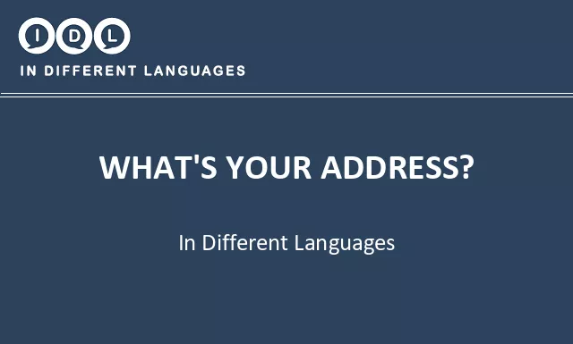 What's your address? in Different Languages - Image
