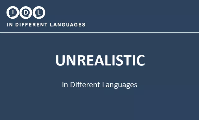 Unrealistic in Different Languages - Image