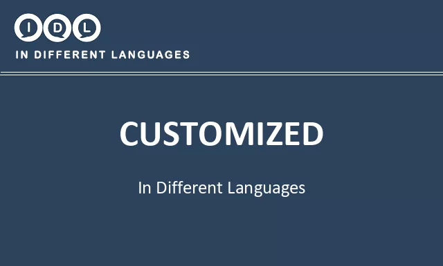 Customized in Different Languages - Image