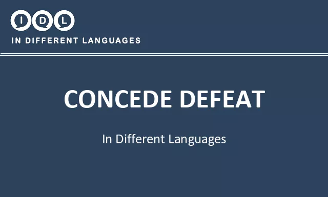 Concede defeat in Different Languages - Image