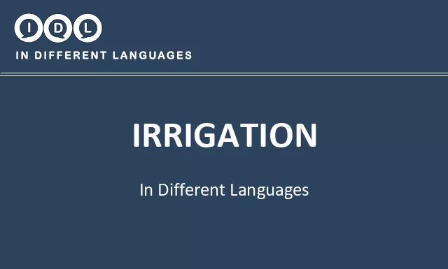 Irrigation in Different Languages - Image