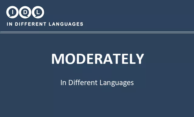 Moderately in Different Languages - Image