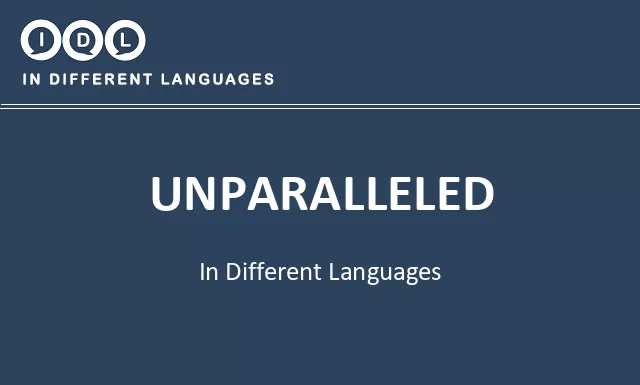 Unparalleled in Different Languages - Image