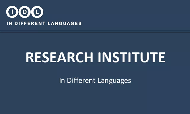 Research institute in Different Languages - Image