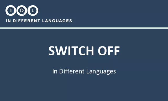 Switch off in Different Languages - Image