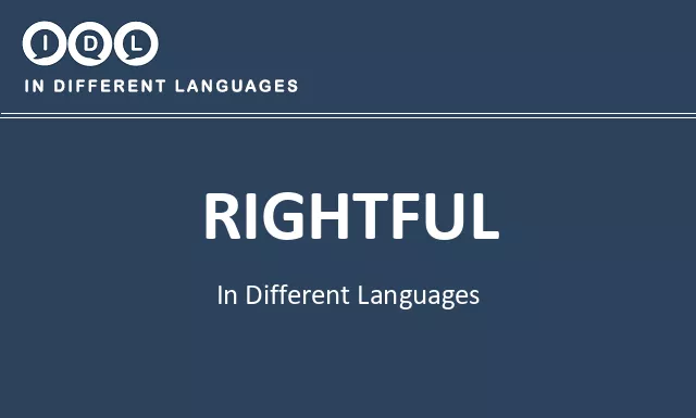 Rightful in Different Languages - Image