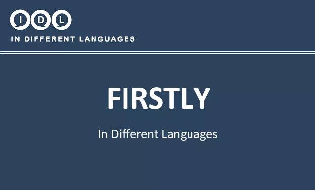 Firstly in Different Languages - Image