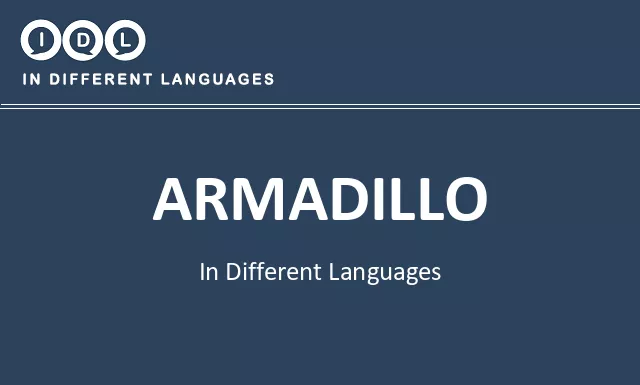 Armadillo in Different Languages - Image