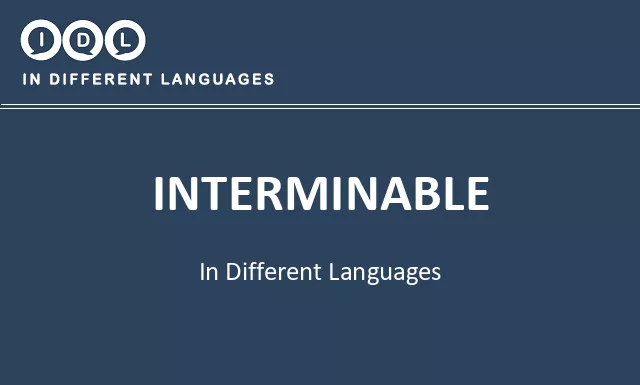 Interminable in Different Languages - Image