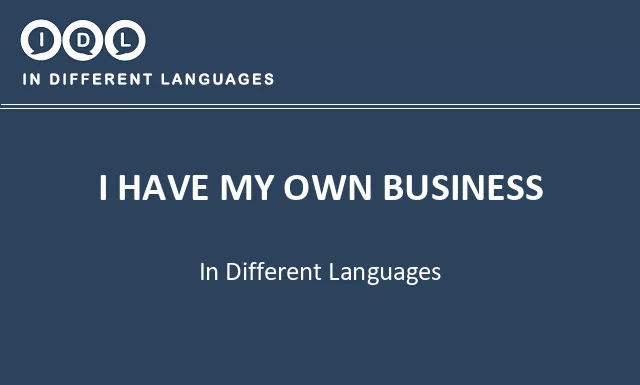 I have my own business in Different Languages - Image