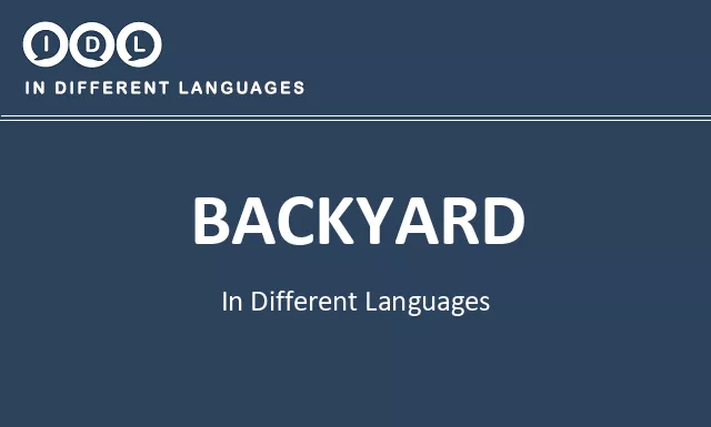 Backyard in Different Languages - Image