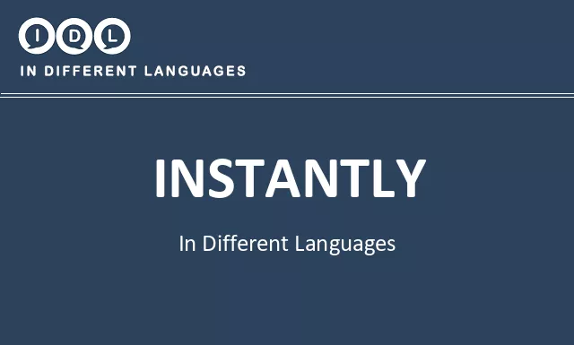 Instantly in Different Languages - Image