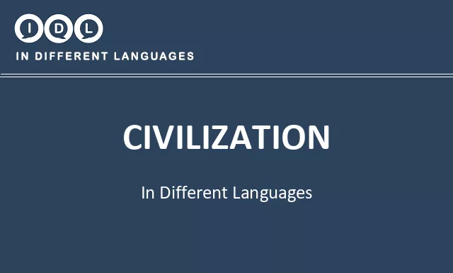 Civilization in Different Languages - Image