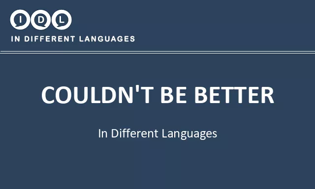 Couldn't be better in Different Languages - Image
