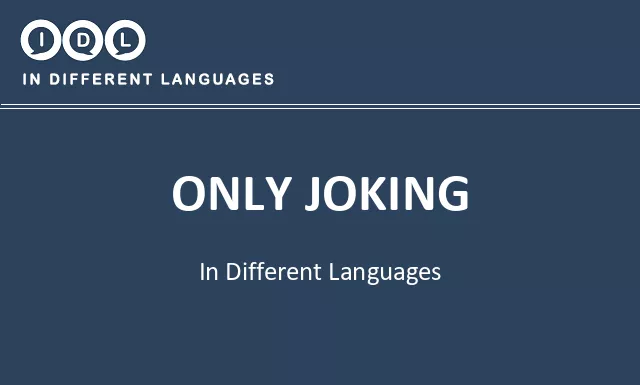 Only joking in Different Languages - Image