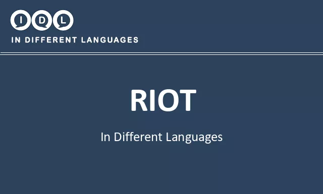 Riot in Different Languages - Image