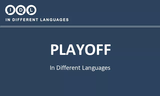Playoff in Different Languages - Image