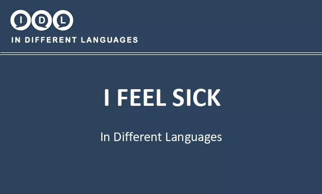 I feel sick in Different Languages - Image