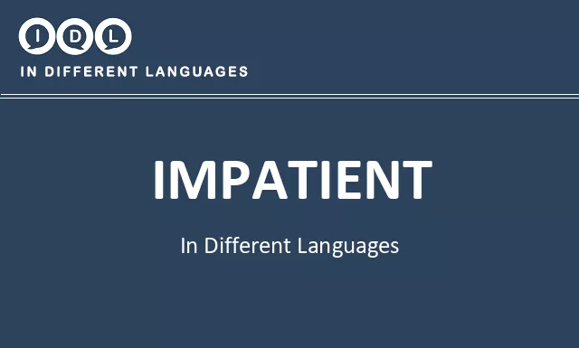 Impatient in Different Languages - Image