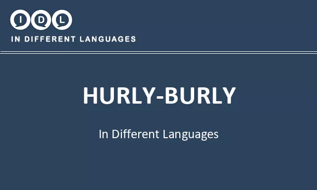 Hurly-burly in Different Languages - Image