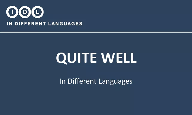 Quite well in Different Languages - Image